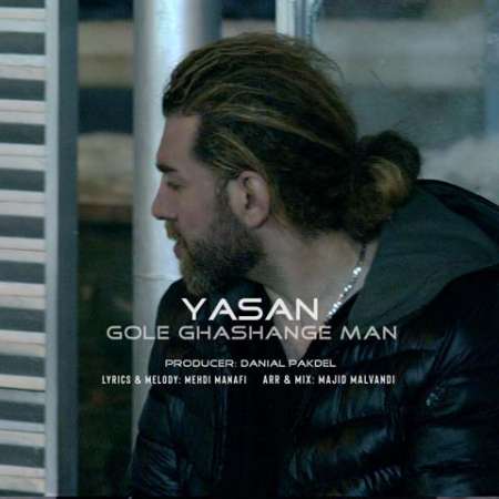 Yasan – Gole Ghashange Man